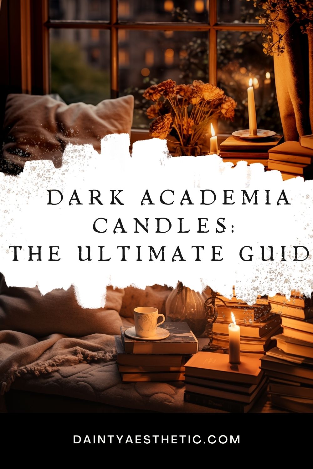 Dark Academia Candles Blog