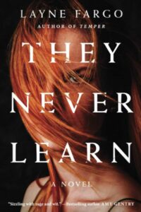 They Never Learn by Layne Fargo dark academia queer book